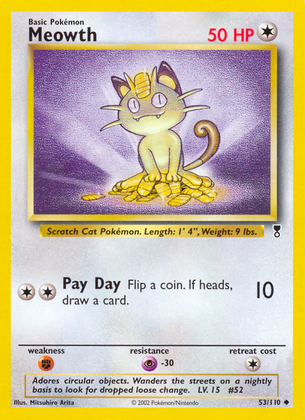 Meowth – Legendary Collection 53/110 Pokémon card