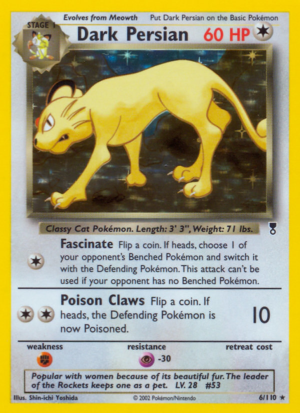 Dark Persian – Legendary Collection 6/110 Pokémon card