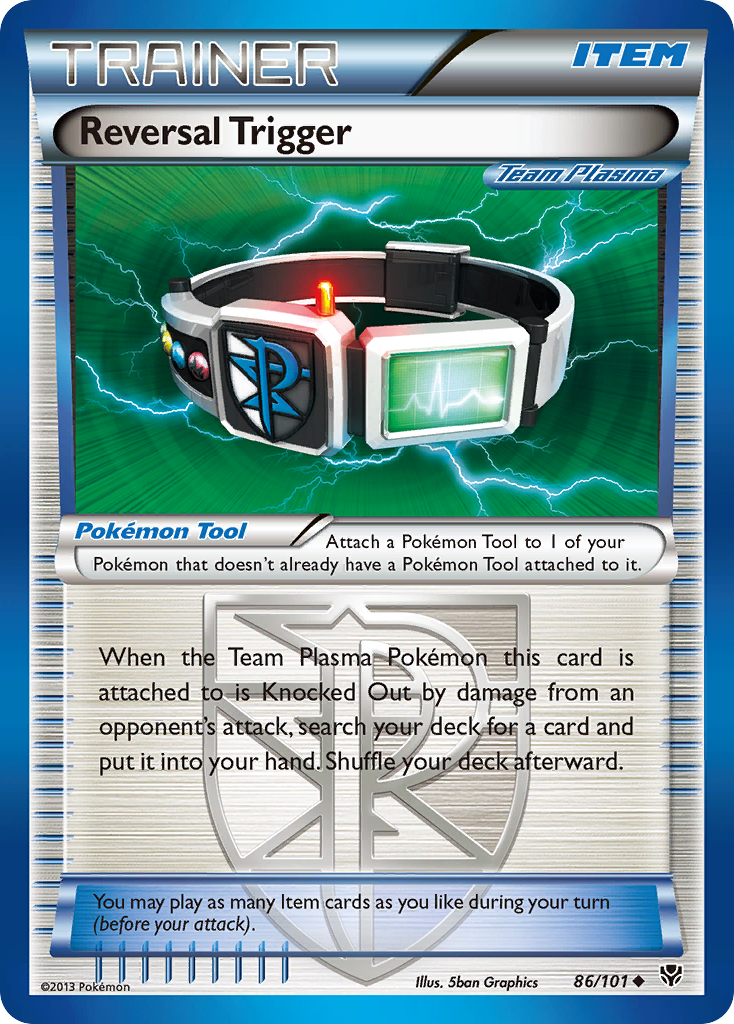 Reversal Trigger – Plasma Blast 86/101 Pokémon card
