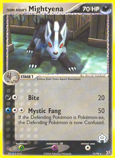 Team Aqua's Mightyena – Team Magma vs Team Aqua 15/95 Pokémon card