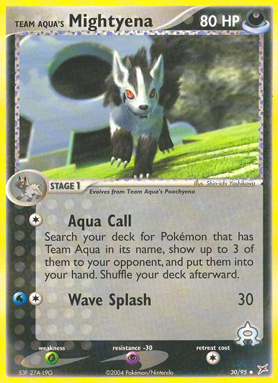 Team Aqua's Mightyena – Team Magma vs Team Aqua 30/95 Pokémon card