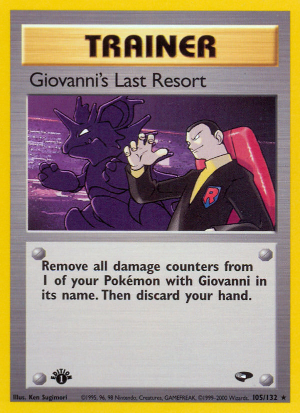 Giovanni's Last Resort – Gym Challenge 105/132 Pokémon card