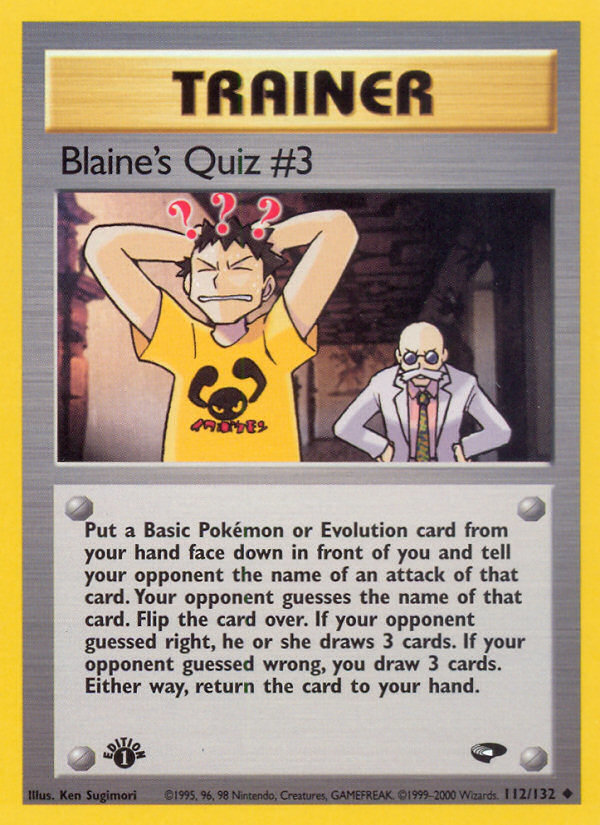 Blaine's Quiz #3 – Gym Challenge 112/132 Pokémon card