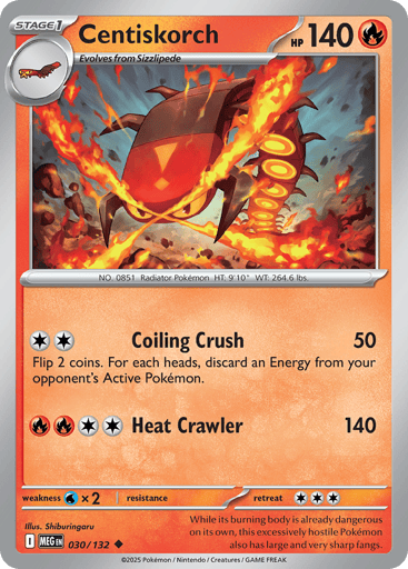 Centiskorch - Mega Evolution 30