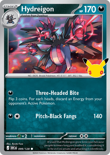 Hydreigon - 30th Celebration 99