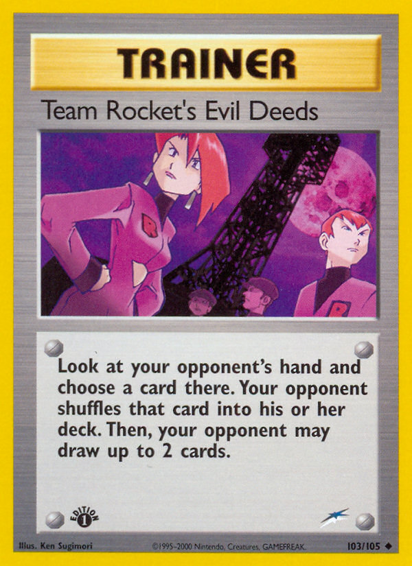Team Rocket's Evil Deeds – Neo Destiny 103/105 Pokémon card