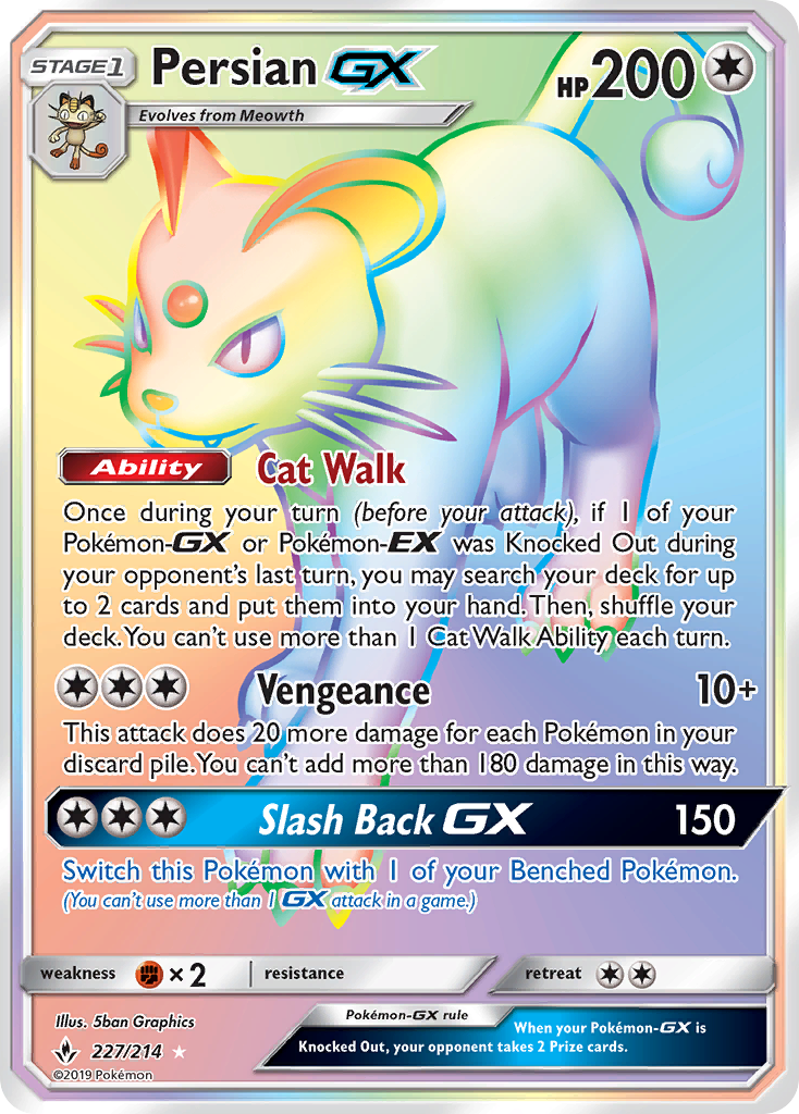Persian-GX – Unbroken Bonds 227/214 Pokémon card