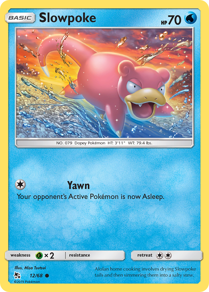 Slowpoke – Hidden Fates 12/68 Pokémon card