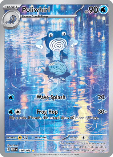 Poliwhirl - 151 176