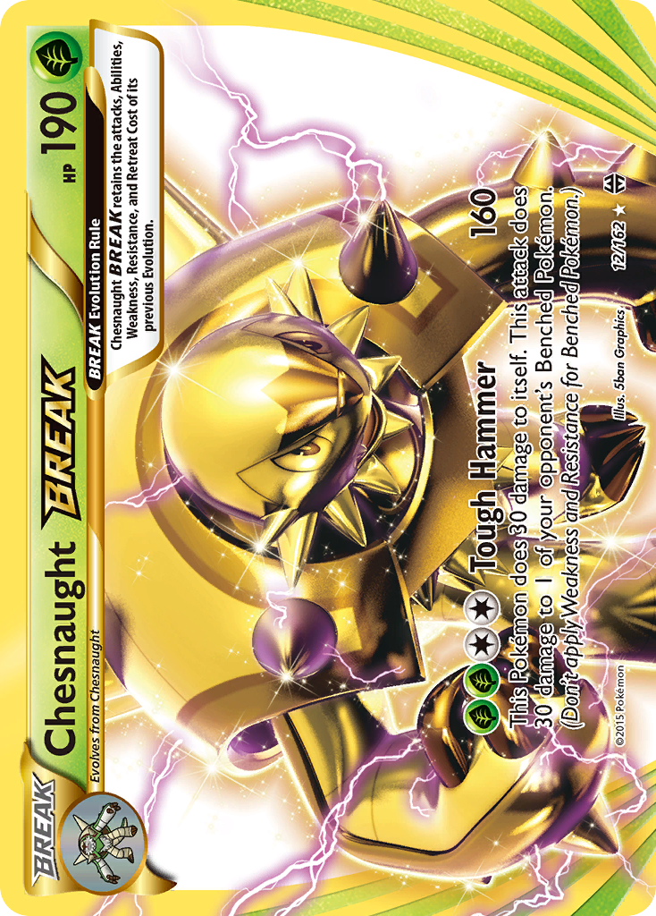 Chesnaught BREAK – BREAKthrough 12/162 Pokémon card